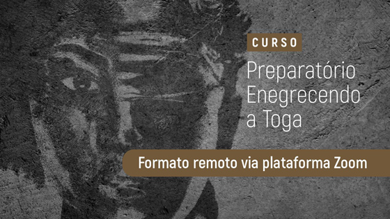 Curso Preparatório Enegrecendo a Toga