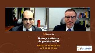 Ministro Alberto Balazeiro faz aula inaugural do curso “Novos Precedentes Obrigatórios do TST”